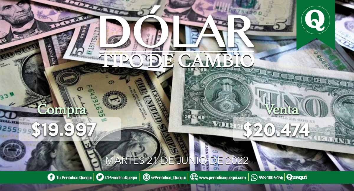 Precio del dólar hoy 21 de junio en México